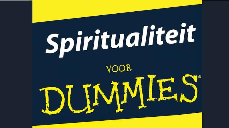grappige tekst - spiritualiteit voor dummies